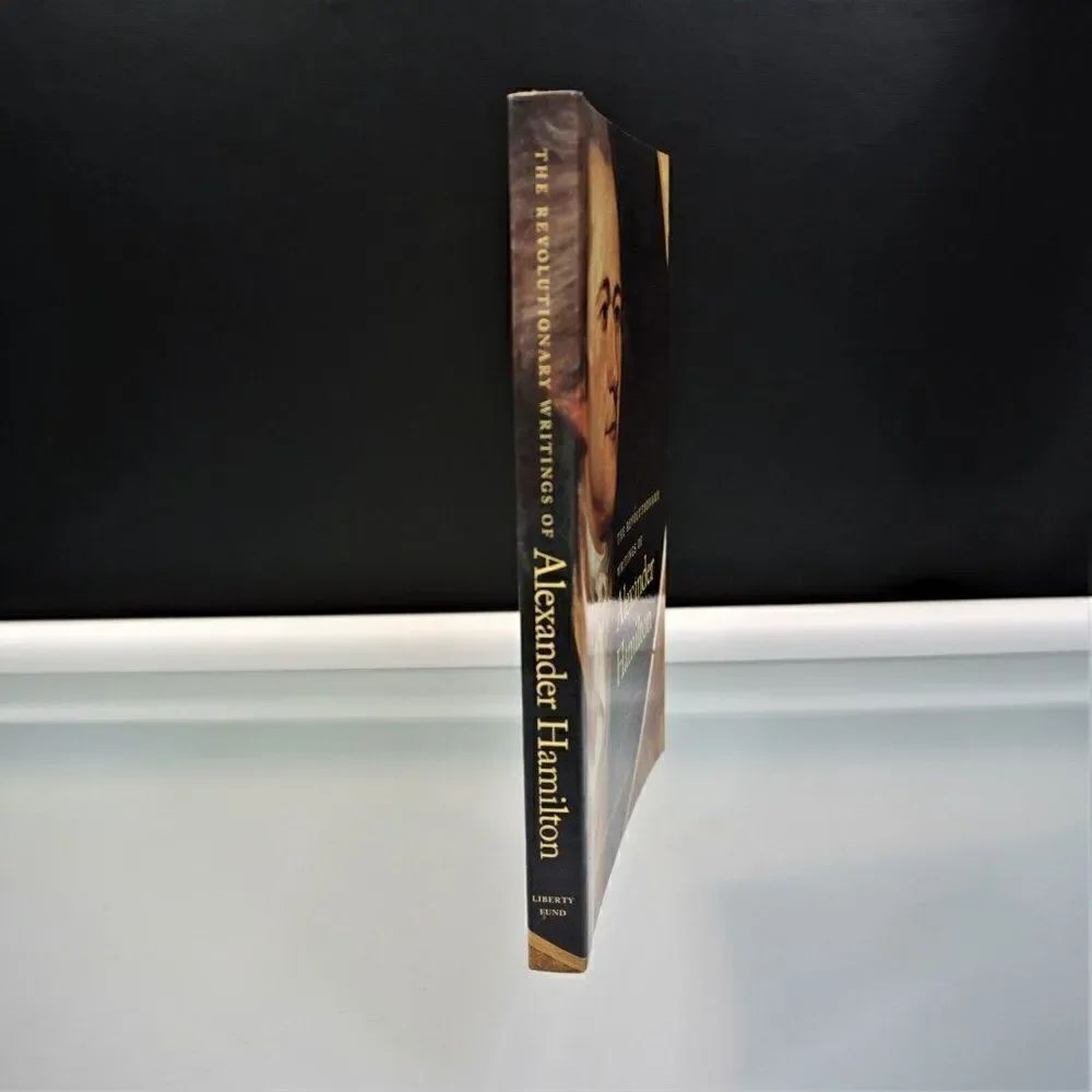 Revolutionary Writings of Alexander Hamilton By Richard Vernier 2008 Paperback - Picture 2 of 6